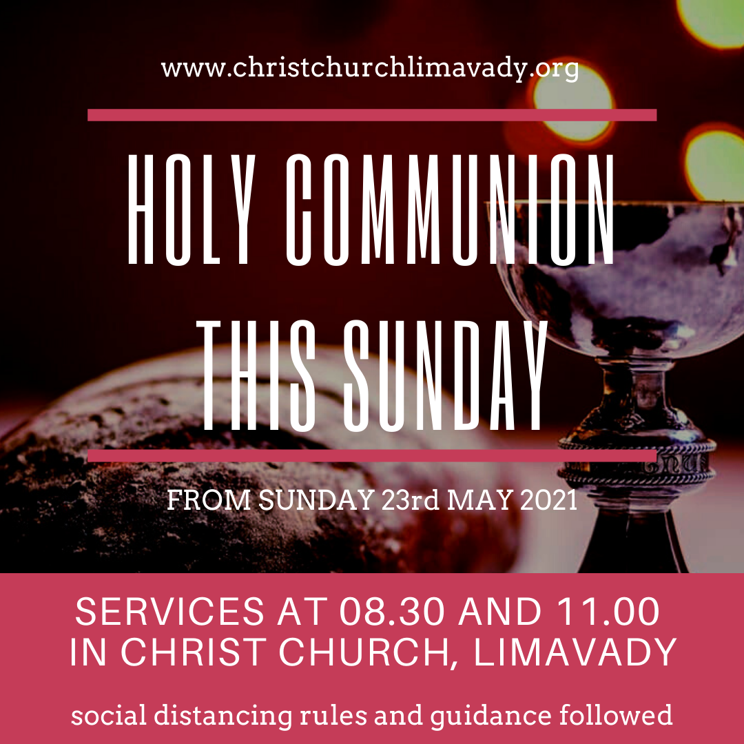 Holy Communion this Sunday - Christ Church Limavady